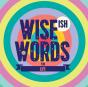 Wise(Ish) Words For Life - Preview