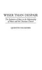 Wiser Than Despair - Preview
