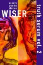 Wiser Truth Serum Vol. 2 - Preview