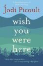 Wish You Were Here - Preview
