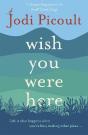 Wish You Were Here - Preview
