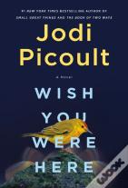 Wish You Were Here