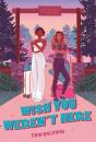 Wish You Weren'T Here - Preview