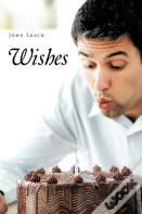 Wishes