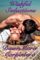 Wishful Seductions