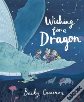 Wishing For A Dragon