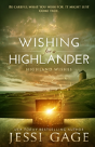Wishing For A Highlander - Preview