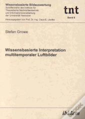 Wissensbasierte Interpretation Multitemporaler Luftbilder