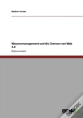 Wissensmanagement Und Die Chancen Von Web 3.0