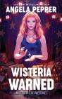 Wisteria Warned - Preview