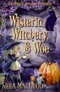Wisteria, Witchery, And Woe - Preview
