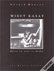 Capa do artigo Wisut Kasat : Récit En Noir Et Blanc.