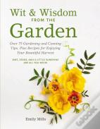 Wit And   Wisdom From The Garden