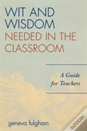Capa do artigo Wit And Wisdom Needed In The Classroom