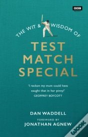 Capa do artigo Wit And Wisdom Of Test Match Special