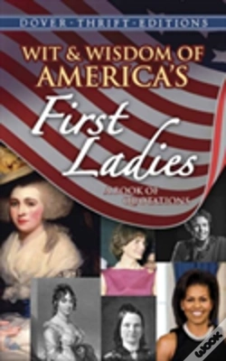 Capa do artigo Wit & Wisdom Of America'S First Ladies