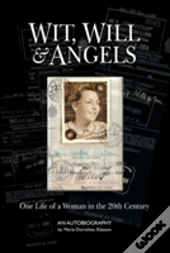 Wit, Will & Angels