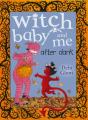 Witch Baby And Me After Dark - Preview