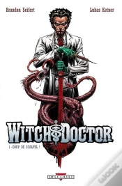 Capa do artigo Witch Docteu T.1 Coup De Scalpel