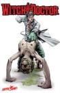 Witch Doctor Volume 1 Tp - Preview