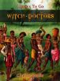Witch-Doctors - Preview