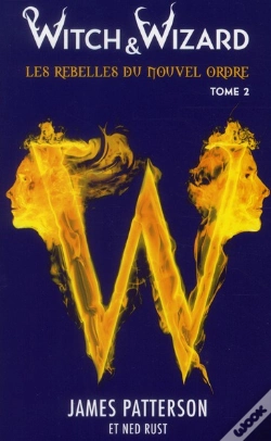 Capa do artigo Witch & Wizard Les Rebelles Du Nouvel Ordre - T.2 - Les Liberateurs