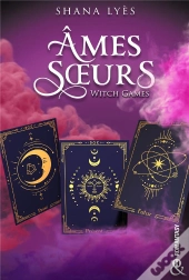 Witch Games Tome 2 : Âmes Soeurs