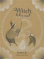 Witch Hazel - Preview