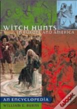 Witch Hunts In Europe And America