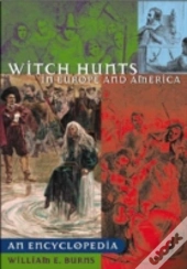 Witch Hunts In Europe And America