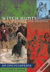 Witch Hunts In Europe And America