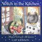 Witch In The Kitchen - Preview