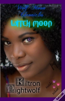 Capa do artigo Witch Moon Wolf Moon Chronicles (Phase 4)