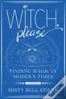 Witch, Please: A Memoir