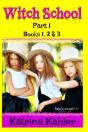 Witch School - Part 1 - Books 1, 2 & 3 - Preview