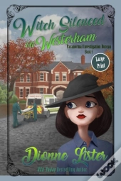 Witch Silenced In Westerham: Large Print