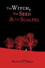 Witch, The Seed And The Scalpel - Preview