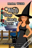 Witch Things Come In Threes