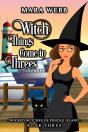 Witch Things Come In Threes - Preview