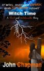 Witch Time : A Short And Unbelievable Story - Preview