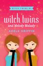 Witch Twins And Melody Malady - Preview