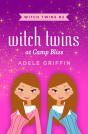 Witch Twins At Camp Bliss - Preview