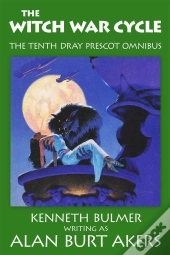 Witch War Cycle [The Tenth Dray Prescot Omnibus]