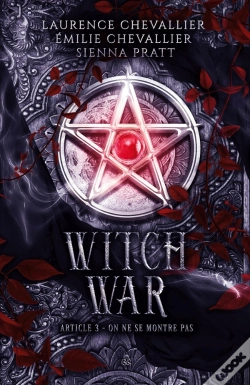 Capa do artigo Witch War Tome 3 : On Ne Se Montre Pas