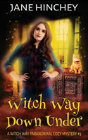 Witch Way Down Under - Preview
