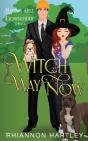 Witch Way Now - Preview