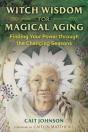 Witch Wisdom For Magical Aging - Preview