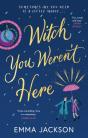 Witch You Weren'T Here - Preview