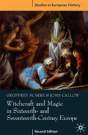 Witchcraft And Magic In Sixteenth- And Seventeenth-Century Europe - Preview