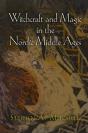 Witchcraft And Magic In The Nordic Middle Ages - Preview